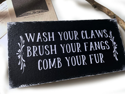 Holzschild Wash your claws Dekoschild Farmhouse