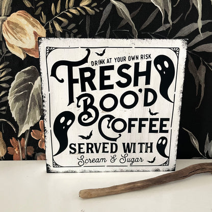 Holzschild Fresh Boo'd Coffee Farmhouse Halloween Geister
