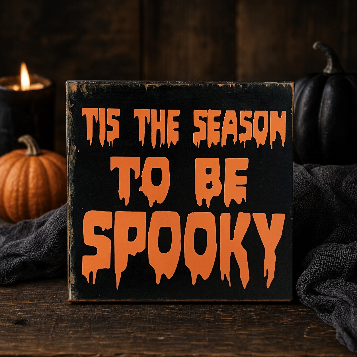 Holzschild Dekoschild Tis the season to be spooky