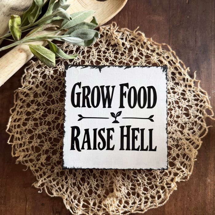 Mini-Deko-Schild „Grow Food, Raise Hell“ Homestead