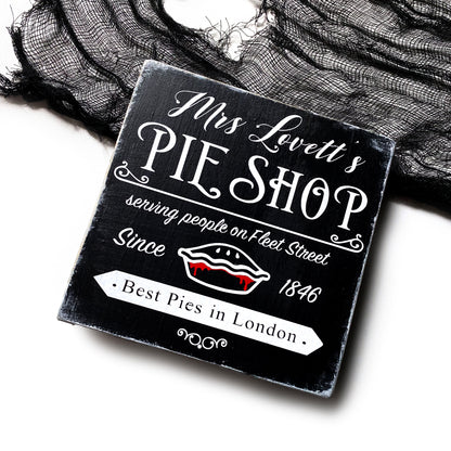 Holzschild Mrs. Lovetts Pie Shop Sweeney Todd Dekoschild Gothic Farmhouse