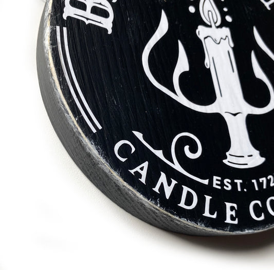 Wooden sign Farmhouse round Black Flame Candle Company Halloween