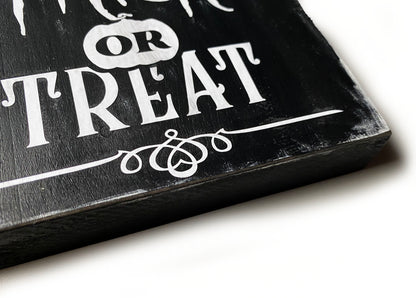 Wooden Sign Halloween Trick or Treat Farmhouse