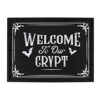 Wooden sign Welcome to our Crypt black